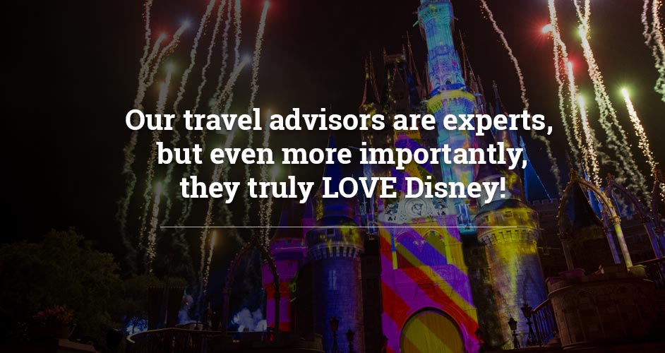 AAA travel advisors are experts, but even more importantly they truly LOVE Disney!